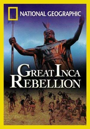 Постер: Great Inca Rebellion