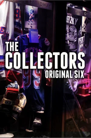 Постер: The Collectors: Original Six