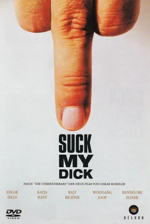 Постер: Suck My Dick