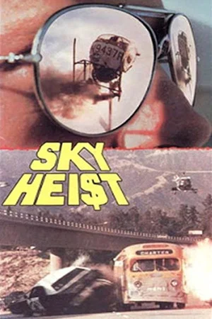 Постер: Sky Hei$t