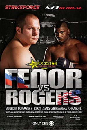 Постер: Strikeforce: Fedor vs. Rogers