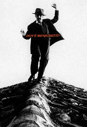 Постер: Dov'è Meneghetti?