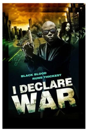 Постер: I Declare War