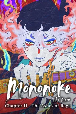Постер: Mononoke the Movie: Chapter II - The Ashes of Rage