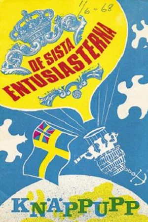 Постер: De sista entusiasterna