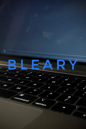 Постер: Bleary