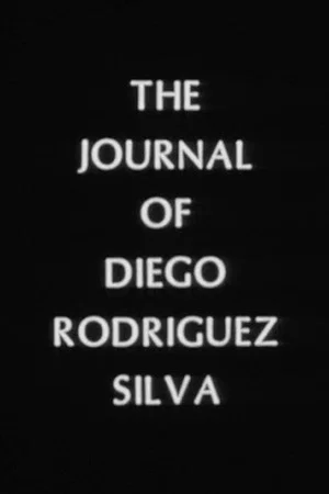 Постер: The Journal of Diego Rodriguez Silva