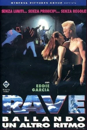 Постер: Rave, Dancing to a Different Beat