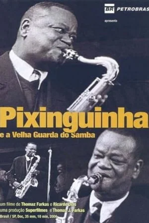 Постер: Pixinguinha and the Old Masters of Samba