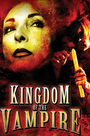 Постер: Kingdom of the Vampire