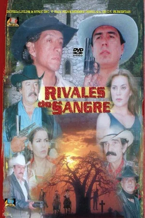 Постер: Rivales de sangre