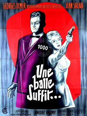 Постер: One Bullet Is Enough