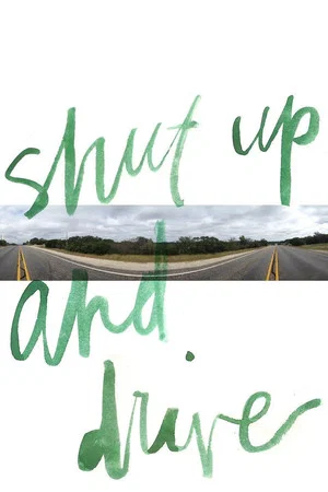 Постер: Shut Up and Drive