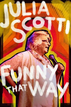 Постер: Julia Scotti: Funny That Way