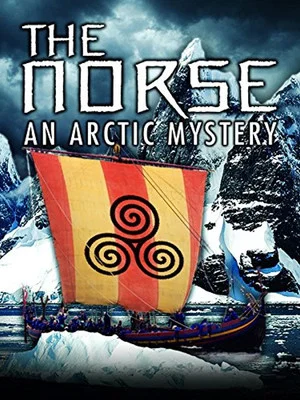 Постер: The Norse: An Arctic Mystery