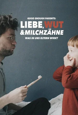 Постер: Liebe, Wut & Milchzähne