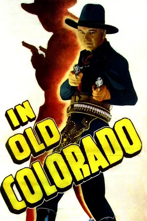 Постер: In Old Colorado
