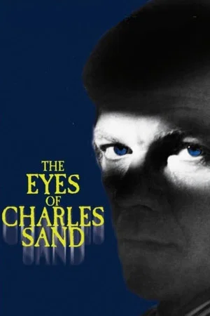 Постер: The Eyes of Charles Sand