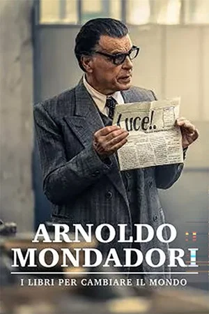 Постер: Arnoldo Mondadori - I libri per cambiare il mondo