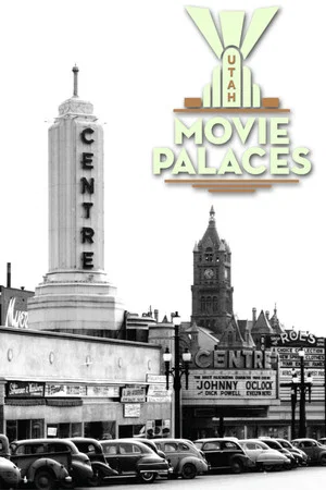 Постер: Utah Movie Palaces