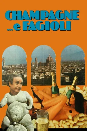 Постер: Champagne... e fagioli