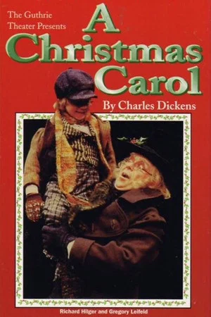 Постер: The Guthrie Theater Presents A Christmas Carol