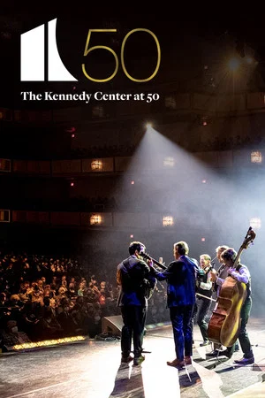 Постер: The Kennedy Center at 50