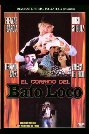 Постер: El corrido del bato loco