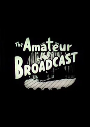 Постер: Amateur Broadcast