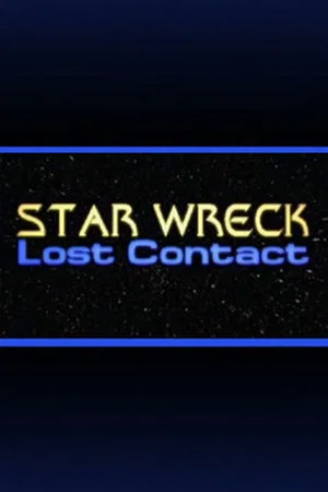 Постер: Star Wreck V: Lost Contact