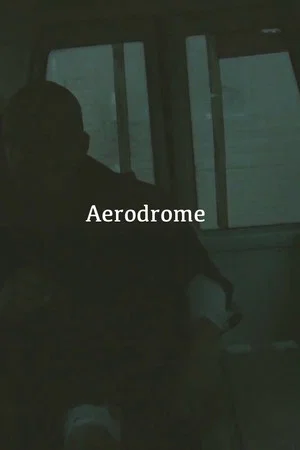 Постер: Aerodrome