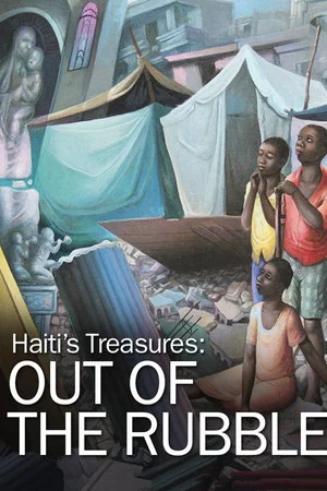 Постер: Haiti's Treasures: Out of the Rubble