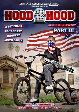 Постер: Hood 2 Hood: The Blockumentary Part III