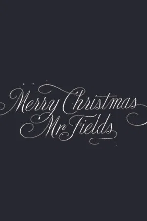 Постер: Merry Christmas, Mr. Fields