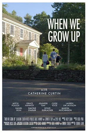Постер: When We Grow Up