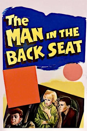 Постер: The Man in the Back Seat