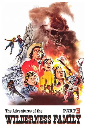 Постер: Adventures of the Wilderness Family 3