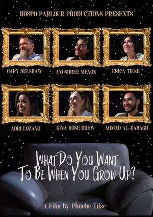 Постер: What Do You Want To Be When You Grow Up?