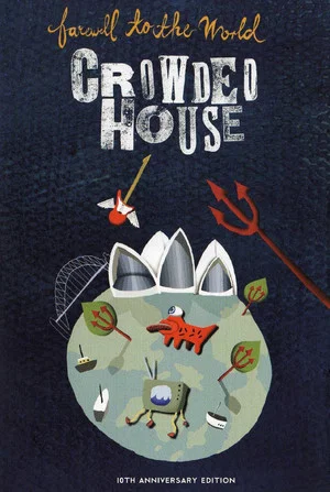 Постер: Crowded House - Farewell to the World