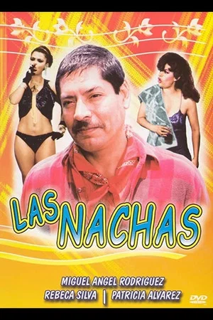 Постер: Las Nachas