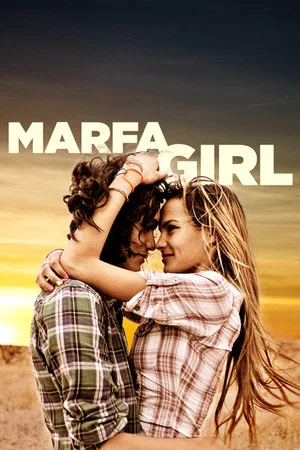 Постер: Marfa Girl