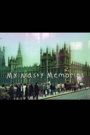 Постер: My Nasty Memories
