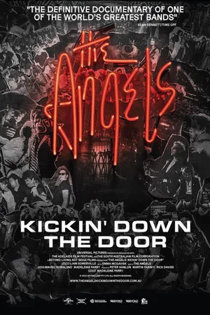 Постер: The Angels: Kickin' Down The Door