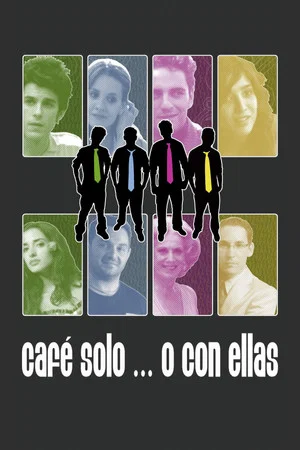 Постер: Café solo... o con ellas