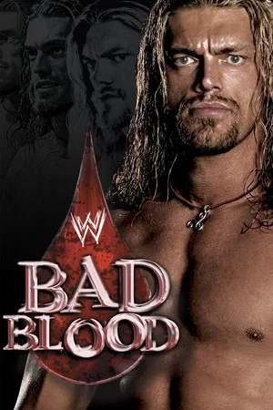 Постер: WWE Bad Blood 2004