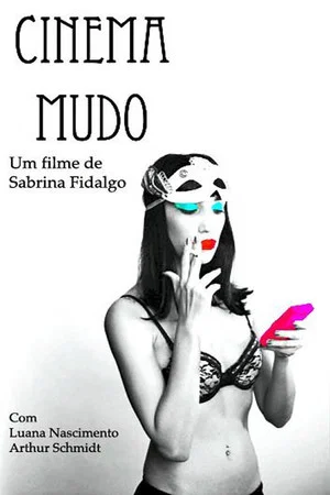 Постер: Cinema Mudo