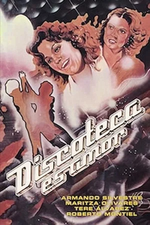 Постер: Discoteca es amor