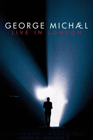 Постер: George Michael: Live in London