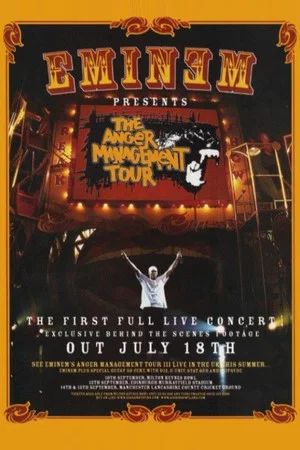 Постер: Eminem Presents: The Anger Management Tour