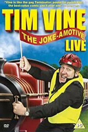 Постер: Tim Vine: The Joke-amotive Live